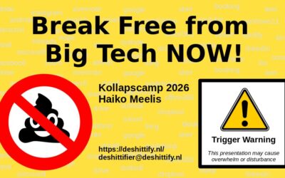 Break Free from Big Tech NOW! – Kollapscamp 2026